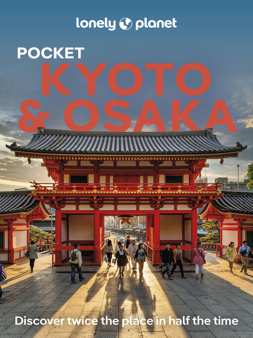 Title details for Lonely Planet Pocket Kyoto & Osaka by Lonely Planet - Wait list